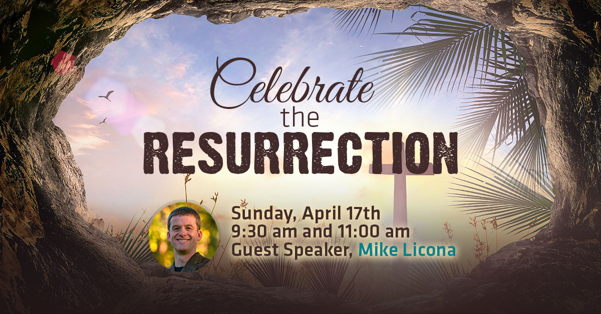 Celebrate the Resurrection - Easter Sunday